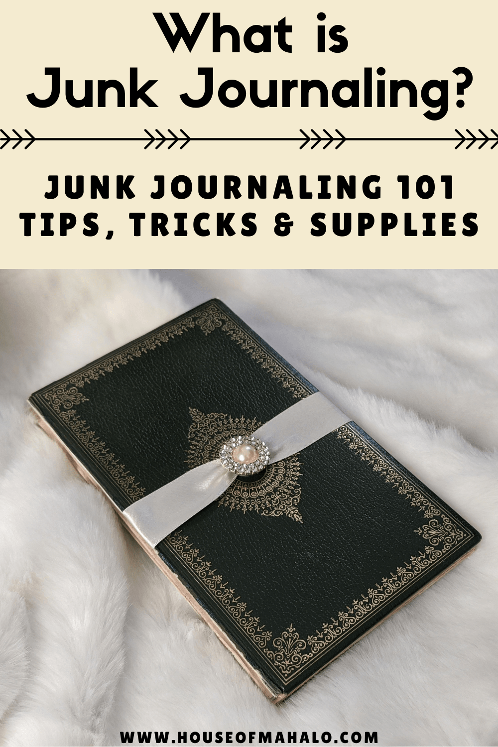 What is a Junk Journal? Junk Journaling 101 for Beginners