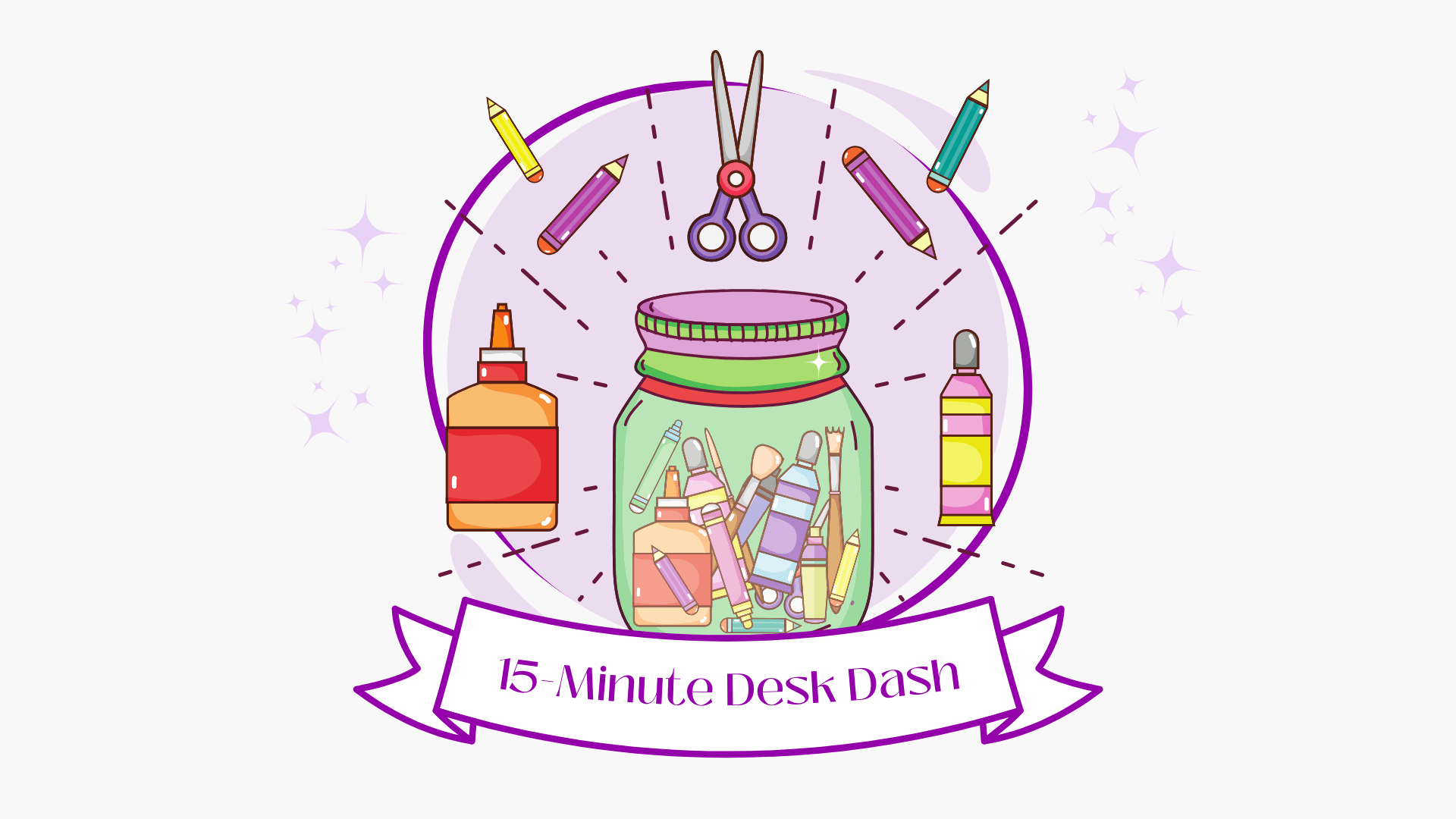 Justine's 15-Minute Desk Dash Challenge