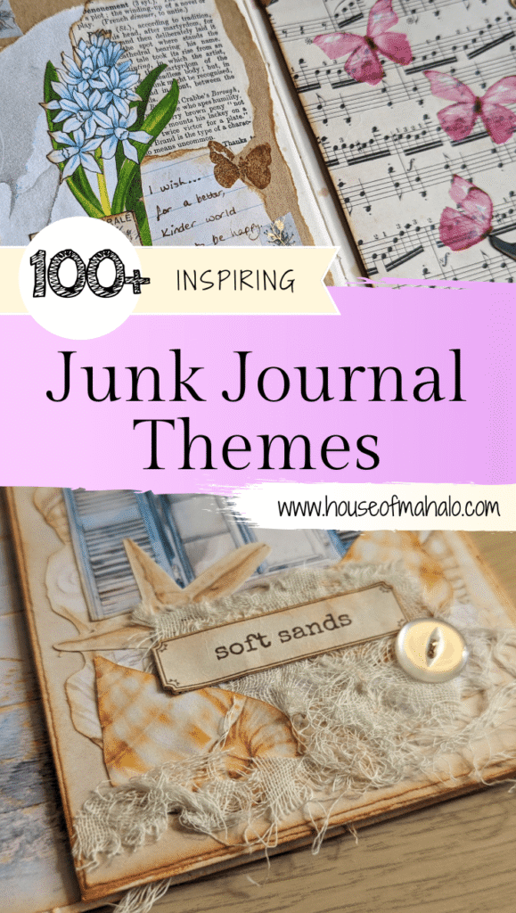 100+ Junk Journal Themes To Spark Some Fresh Ideas